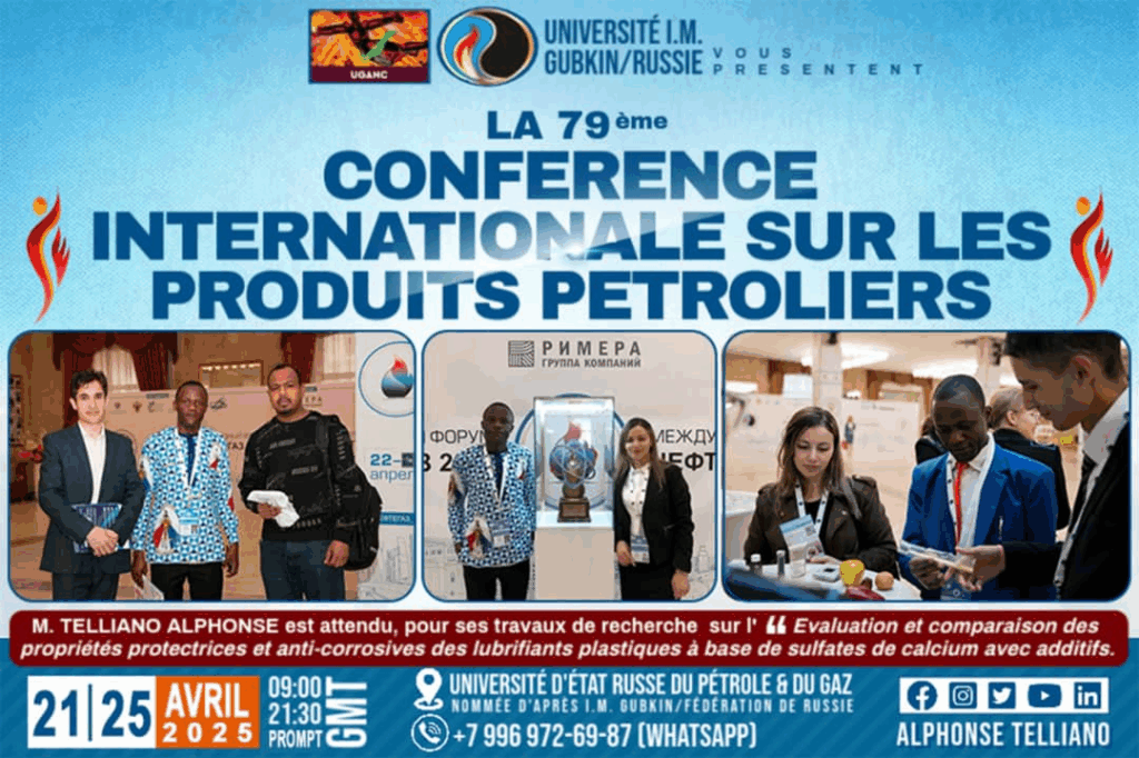 image-9-1024x682 Guinée : Participation de M. Alphonse Telliano de l'UGANC à la 79ème Conférence Internationale sur les Produits Pétroliers en Russie.